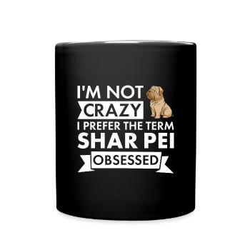 Je préfère le terme Shar Pei Obsédé - Mug uni - noir - Devant