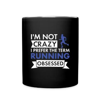Sport I'm Not Crazy Running - Tasse einfarbig - Schwarz - Vorne