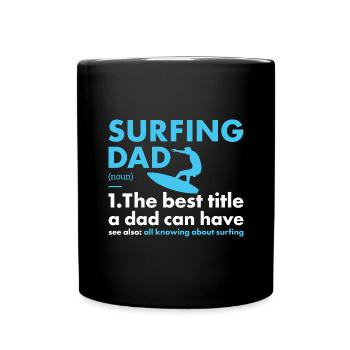 Sport Dad Surfing - Tasse einfarbig - Schwarz - Vorne