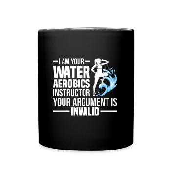 Water Aerobics | Wassergymnastik Lehrer Geschenk - Tasse einfarbig - Schwarz - Vorne