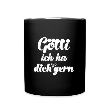 Götti ich ha dich gern Götti Schweiz Patenonkel - Tasse einfarbig - Schwarz - Vorne