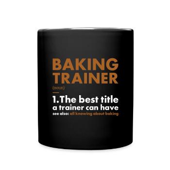 Baker Trainer Definition Baking - Tasse einfarbig - Schwarz - Vorne