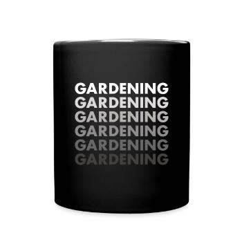 Gardener Gardening - Tasse einfarbig - Schwarz - Vorne