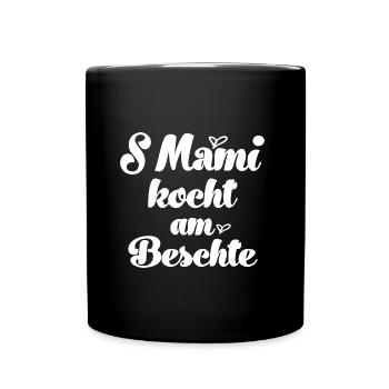 S Mami kocht am Beschte beschte Mami Schweiz - Tasse einfarbig - Schwarz - Vorne