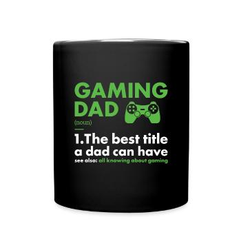 Gamer Dad Definition Gaming - Tasse einfarbig - Schwarz - Vorne