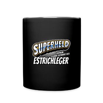 Superheld, clever getarnt als Estrichleger - Tasse einfarbig - Schwarz - Vorne