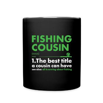 Fisher Cousin Définition Pêche - Mug uni - noir - Devant
