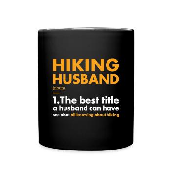Hiker Husband Definition Hiking - Tasse einfarbig - Schwarz - Vorne