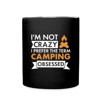 Camper I'm Not Crazy Camping - Full Colour Mug - black - Front