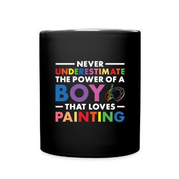 Painter Never Underestimate The Power Of A Boy - Full Colour Mug - black - Front