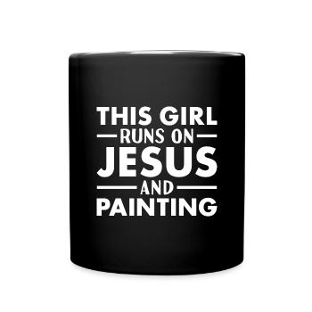 Painter This Girl Runs On Jesus Painting - Full Colour Mug - black - Front