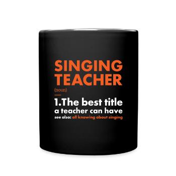 Singer Teacher Definition Singing - Tasse einfarbig - Schwarz - Vorne