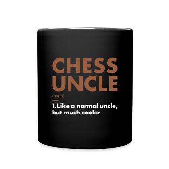 Chess Player Uncle Definition Chess - Tasse einfarbig - Schwarz - Vorne
