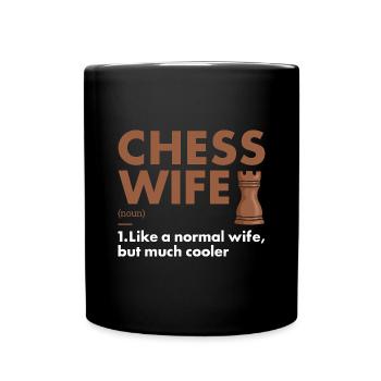 Chess Player Wife Definition Chess - Tasse einfarbig - Schwarz - Vorne