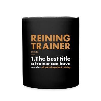 Pure Trainer Definition Reining - Full Colour Mug - black - Front