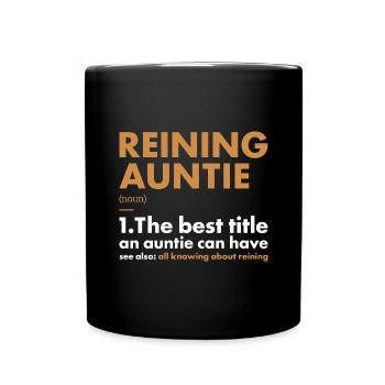 Reiner Auntie Definition Reining - Full Colour Mug - black - Front