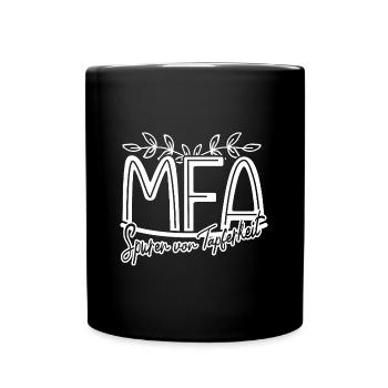 Arzthelferin Spuren von Tapferkeit MFA - Tasse einfarbig - Schwarz - Vorne
