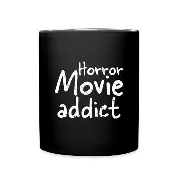 Horror Movie Addict - Horror Movie Fan - Mug uni - noir - Devant