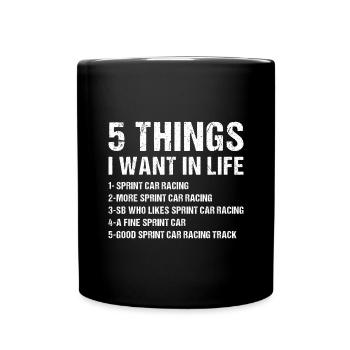Sport 5 choses que je veux dans la vie Sprint Car Racing - Mug uni - noir - Devant