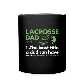 Sport Dad Definition Lacrosse - Full Colour Mug - black - Front
