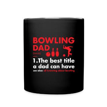 Sport Dad Definition Bowling - Full Colour Mug - black - Front