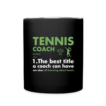 Sport Coach Definition Tennis - Tasse einfarbig - Schwarz - Vorne