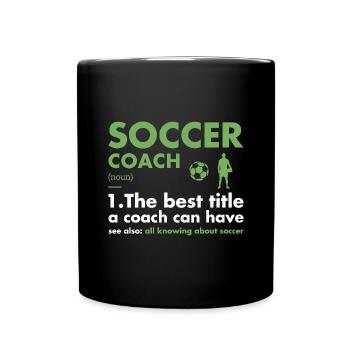 Entraîneur sportif Définition Soccer - Mug uni - noir - Devant