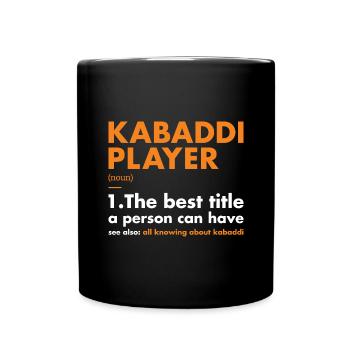 Sport Player Definition Kabaddi - Full Colour Mug - black - Front