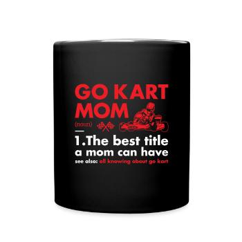 Sport Mom Definition Go Kart - Tasse einfarbig - Schwarz - Vorne