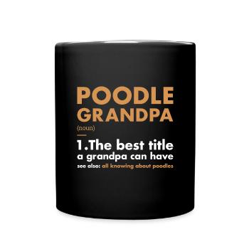 Poodle Grandpa Definition - Tasse einfarbig - Schwarz - Vorne