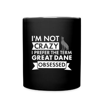 Je préfère le terme Great Dane obsédé - Mug uni - noir - Devant