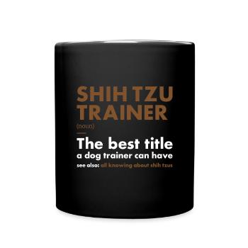 Shih Tzu Trainer Definiton - Mug uni - noir - Devant