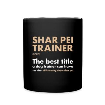 Shar Pei Entraîneur Definiton - Mug uni - noir - Devant