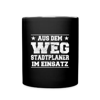 Aus dem Weg Stadtplaner im Einsatz Design - Tasse einfarbig - Schwarz - Vorne