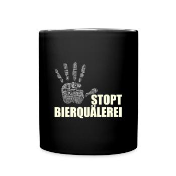 Stopt Bierqäulerei - Tasse einfarbig - Schwarz - Vorne