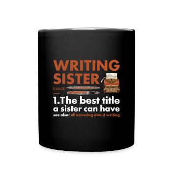 Writer Sister Definition Writing - Full Colour Mug - black - Front