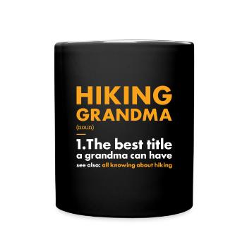 Hiker Grandma Definition Hiking - Tasse einfarbig - Schwarz - Vorne