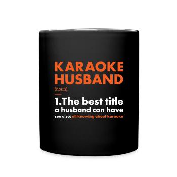 Singer Husband Definition Karaoke - Tasse einfarbig - Schwarz - Vorne