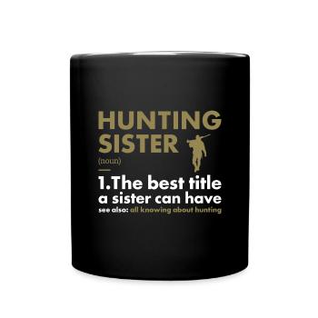 Hunter Sister Definition Hunting - Full Colour Mug - black - Front