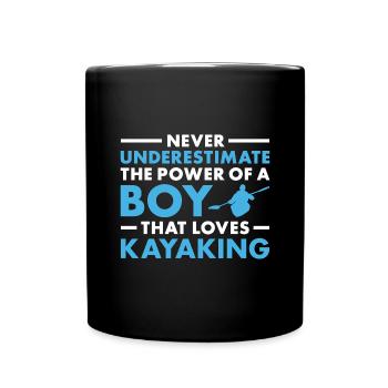 Kayaker Never Underestimate The Power Of A Boy - Full Colour Mug - black - Front