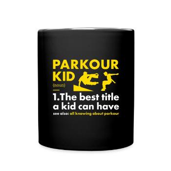 Traceur Kid Definition Parkour - Full Colour Mug - black - Front