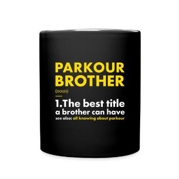 Traceur Brother Definition Parkour - Full Colour Mug - black - Front