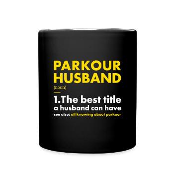 Traceur Husband Definition Parkour - Full Colour Mug - black - Front
