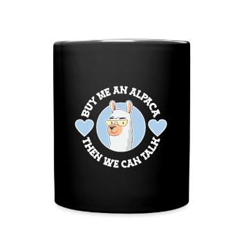Buy Me An Alpaca Funny Alpaca - Full Colour Mug - black - Front
