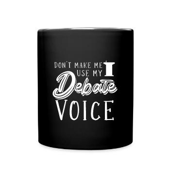 Debating Debate Arguing - Full Colour Mug - black - Front