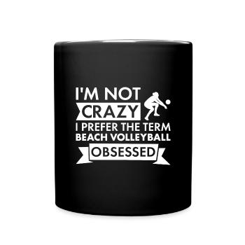 Sport Je ne suis pas fou de volleyball de plage - Mug uni - noir - Devant