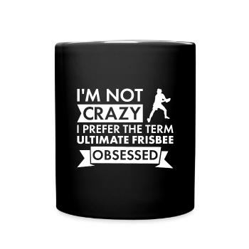 Sport Je ne suis pas fou Ultimate Frisbee - Mug uni - noir - Devant