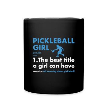 Sport Girl Definition Pickleball - Full Colour Mug - black - Front