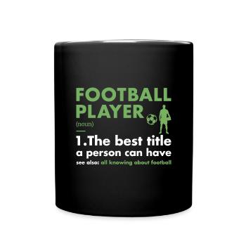 Sports Player Definition Football - Full Colour Mug - black - Front