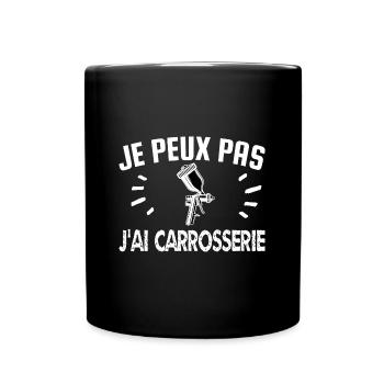 je peux pas j'ai carrosserie - Mug uni - noir - Devant